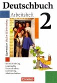 6. Schuljahr, Arbeitsheft / Deutschbuch, Gymnasium Baden-Württemberg 2