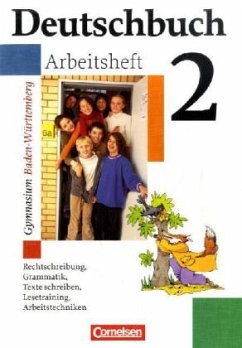 6. Schuljahr, Arbeitsheft / Deutschbuch, Gymnasium Baden-Württemberg 2 - Fingerhut, Margret