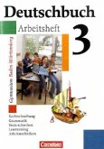 7. Schuljahr, Arbeitsheft / Deutschbuch, Gymnasium Baden-Württemberg 3