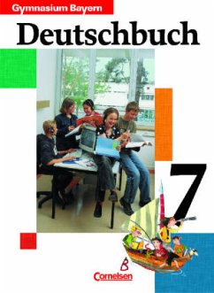 7. Jahrgangsstufe / Deutschbuch, Gymnasium Bayern
