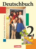 Deutschbuch - Sprach- und Lesebuch - Realschule Baden-Württemberg 2003 - Band 2: 6. Schuljahr / Deutschbuch, Realschule Baden-Württemberg 2