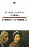 Cuentos populares espanoles / Spanische Volksmärchen