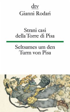 Strani casi della Torre di Pisa, Seltsames um den Turm von Pisa - Rodari, Gianni