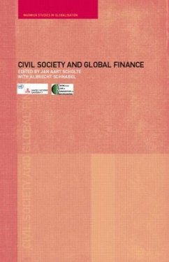 Civil Society and Global Finance - Schnabel, Albrecht (ed.)
