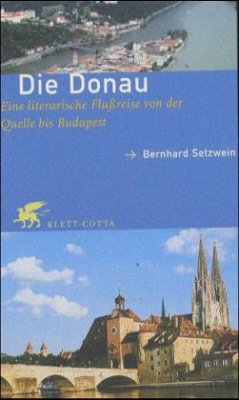 Die Donau - Setzwein, Bernhard