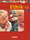 Ethik - Grundschule Rheinland-Pfalz, Sachsen, Sachsen-Anhalt, Thüringen - 2004 - 1./2. Schuljahr / Ethik, Grundschule, Ausgabe Sachsen, Sachsen-Anhalt, Thüringen u. Rheinland-Pfalz