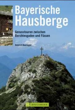 Bayerische Hausberge - Bauregger, Heinrich