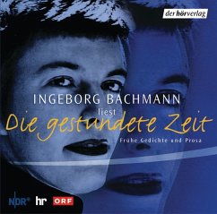 Gestundete Zeit, 1 Audio-CD - Bachmann, Ingeborg