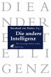 Die andere Intelligenz - Bild 1