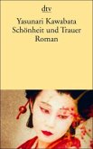 Schönheit und Trauer