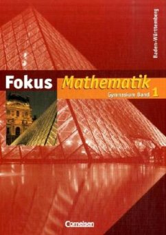 5. Schuljahr / Fokus Mathematik, Gymnasium Baden-Württemberg 1 - Fokus Mathematik, Gymnasium Baden-Württemberg