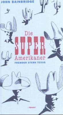 Die Super-Amerikaner - Bainbridge, John