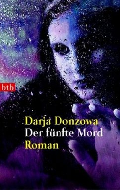 Der fünfte Mord - Donzowa, Darja