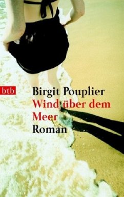 Wind über dem Meer - Pouplier, Birgit