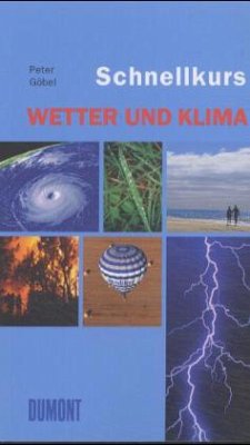 Wetter und Klima - Göbel, Peter