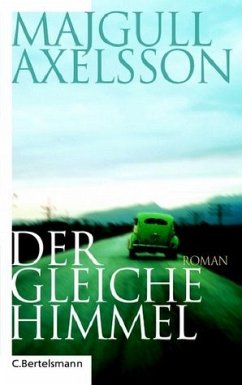 Der gleiche Himmel - Axelsson, Majgull