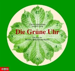 Die Grüne Uhr - Spangenberg, Christa; Lucht, Irmgard