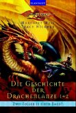 Die Geschichte der Drachenlanze Die Geschichte der Drachenlanze
