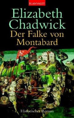 Der Falke von Montabard - Chadwick, Elizabeth