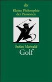 Kleine Philosophie der Passionen, Golf
