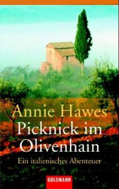 Picknick im Olivenhain - Hawes, Annie