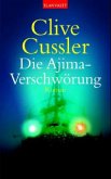 Die Ajima-Verschwörung / Dirk Pitt Bd.10
