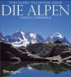 Die Alpen - Woebke, Petra; Müller, Paul E.