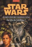 Anakin und die Yuuzhan Vong / Star Wars - Das Erbe der Jedi Ritter Bd.7