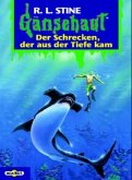 Der Schrecken, der aus der Tiefe kam Der Schrecken, der aus der Tiefe kam