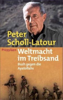 Weltmacht im Treibsand - Scholl-Latour, Peter