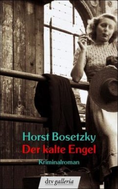 Der kalte Engel - Bosetzky, Horst