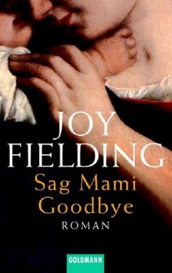 Sag Mami Goodbye - Fielding, Joy