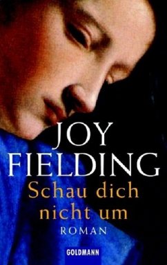 Schau dich nicht um - Fielding, Joy