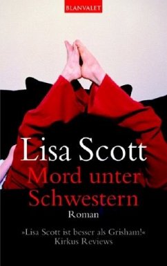 Mord unter Schwestern - Scott, Lisa