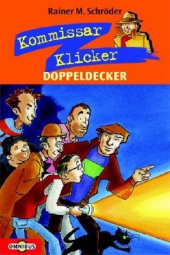 Kommissar Klicker, Doppeldecker - Schröder, Rainer M.