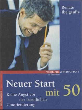 Neuer Start mit 50 Neuer Start mit 50