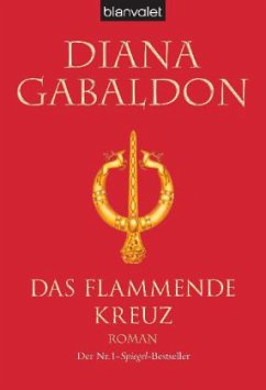 Das flammende Kreuz / Highland Saga Bd.5 - Gabaldon, Diana