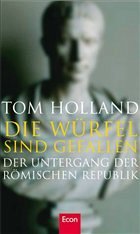 Die Würfel sind gefallen - Holland, Tom