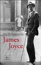 James Joyce - Rademacher, Jörg W.