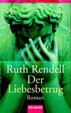 Der Liebesbetrug - Rendell, Ruth