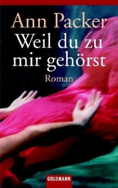 Weil du zu mir gehörst - Packer, Ann