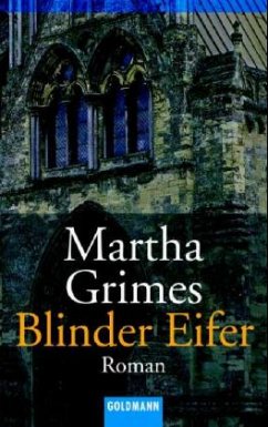 Blinder Eifer / Inspektor Jury Roman - Grimes, Martha