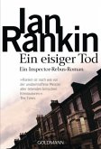 Ein eisiger Tod / Inspektor Rebus Bd.7