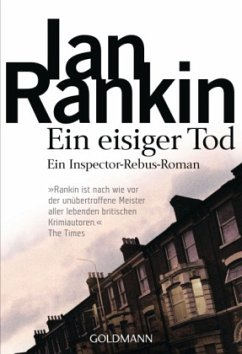 Ein eisiger Tod / Inspektor Rebus Bd.7 - Rankin, Ian