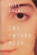 Das nackte Auge - Bild 1