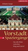 Vorstadt-Spaziergänge