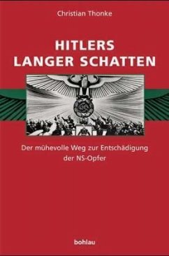 Hitlers langer Schatten - Thonke, Christian