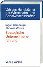 Strategische Unternehmensführung - Bamberger, Ingolf / Wrona, Thomas