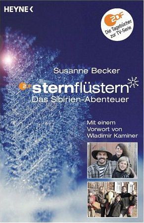Sternflüstern, Das Sibirien-Abenteuer Sternflüstern, Das Sibirien-Abenteuer