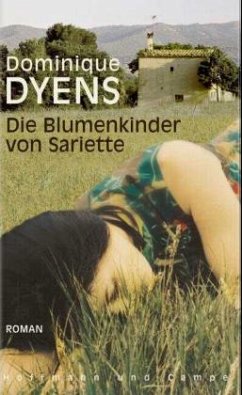Die Blumenkinder von Sariette - Dyens, Dominique